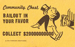 Community Chest: Bailout in your favor - collect $20000000000